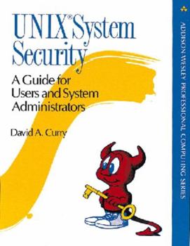Hardcover UNIX System Security: A Guide for Users and System Administrators Book
