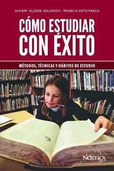 Paperback C?mo Estudiar Con ?xito: M?todos, t?cnicas y h?bitos de estudio [Spanish] Book