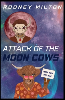 Paperback Attack Of The Moon Cows Book