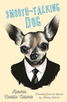 Paperback Smooth-Talking Dog Book