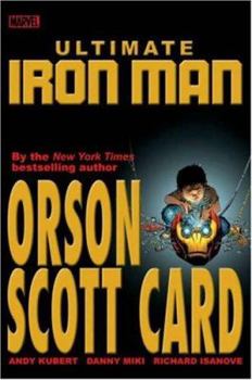 Ultimate Iron Man, Volume 1 - Book  of the Iron Man: Miniseries
