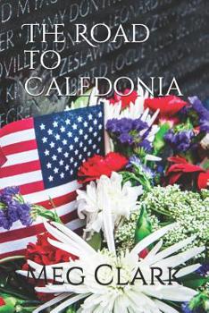 Paperback The Road to Caledonia Book