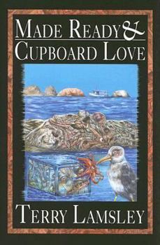 Hardcover Made Ready & Cupboard Love Book