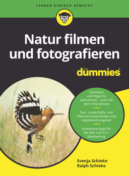 Paperback Natur filmen und fotografieren für Dummies [German] Book