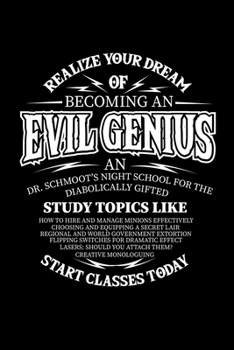 Paperback Notebook: Evil Genius Supervillain World Domination Gifts 120 Pages, 6X9 Inches, Dot Grid Book
