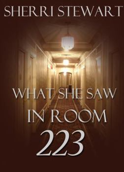 Paperback What She Saw in Room 223 Book