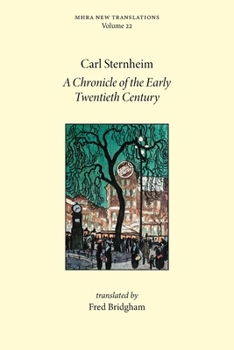 A Chronicle of the Early Twentieth Century (Mhra New Translations) (Spanish Edition)