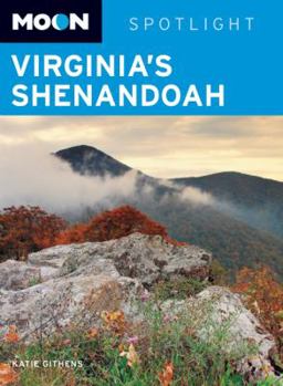 Paperback Moon Spotlight Virginia's Shenandoah Book