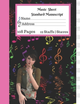 Paperback Music Sheet Standard Manuscript -108 Pages 12 Staffs - Staves: Gift For Music Lovers Music Lyrics Book