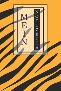 Mein Notizbuch: Kreatives Notizbuch, Tagebuch, Journal | Geschenkidee | stylisches Design | handliches Format | 120 linierte Seiten | 6x9 inches (ca. DIN A5) | Büro, Schule, Zuhause (German Edition)