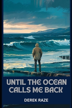 Paperback Until the Ocean Calls Me Back Book