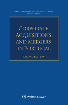 Paperback Corporate Acquisitions and Mergers in Portugal Book
