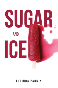 Paperback Sugar And Ice Book