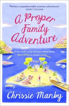 A Proper Family Adventure - Book #3 of the Benson Family
