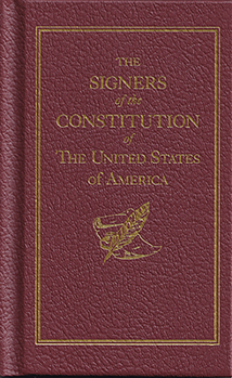 Hardcover The Signers of the Constitution Book