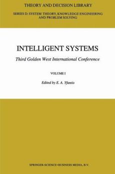 Paperback Intelligent Systems Third Golden West International Conference: Edited and Selected Papers Book