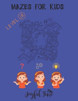 Paperback Mazes for kids - Level 2A: 79 Mazes of medium difficulty to solve and color. Ages 4-7 Book
