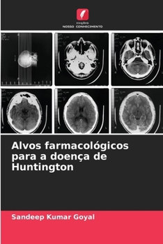 Paperback Alvos farmacológicos para a doença de Huntington [Portuguese] Book