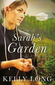 Sarah's Garden - Book #1 of the Patch of Heaven