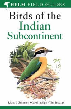 Paperback Birds of the Indian Subcontinent. Richard Grimmett, Carol Inskipp, Tim Inskipp Book