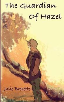 Paperback The Guardian of Hazel Book