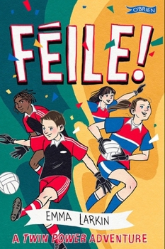 Paperback Féile! a Twin Power Adventure Book