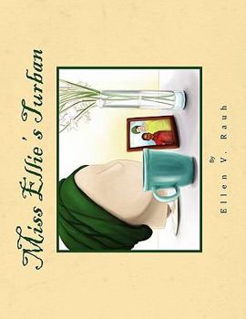 Paperback Miss Ellie's Turban Book