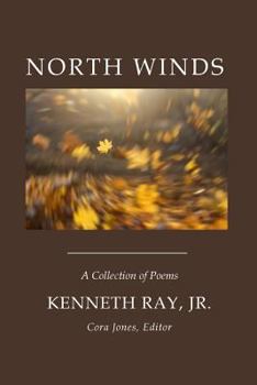 Paperback North Winds: A Collection of Poems Book
