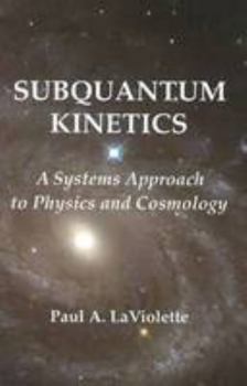 Paperback Subquantum Kinetics Book