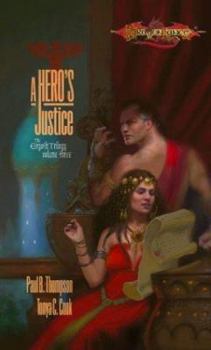 A Hero's Justice (Dragonlance: Ergoth, #3) - Book #3 of the Dragonlance Universe