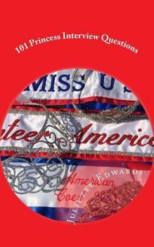 Paperback 101 Princess Interview Questions Book