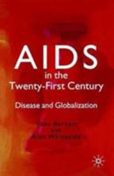 Paperback AIDS in the Twenty-First Century: Disease and Globalization Book