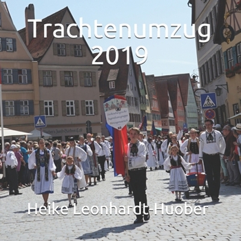 Paperback Trachtenumzug 2019 [German] Book