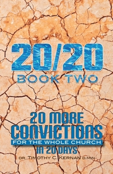 Paperback 20/20 Book Two: 20 More Convictions For The Whole Church In 20 Days Book