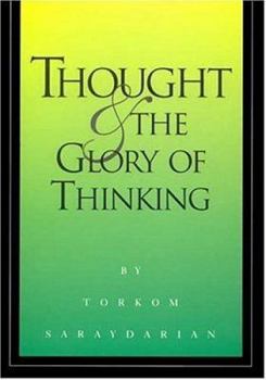 Paperback Thought and the Glory of Thinking Book