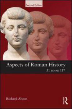 Paperback Aspects of Roman History 31 BC-AD 117 Book