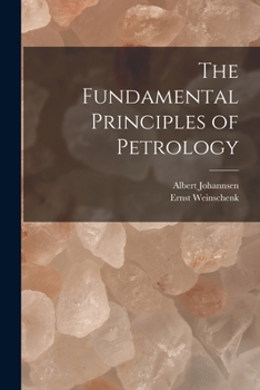 Paperback The Fundamental Principles of Petrology Book