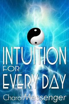 Paperback Intuition for Every Day Book