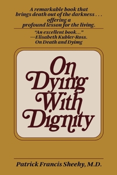 Paperback On Dying with Dignity Book