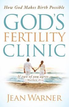 Paperback God's Fertility Clinic: How God Makes Birth Possible Book