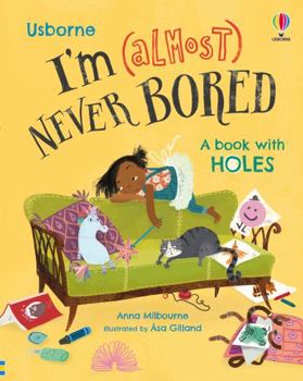 Hardcover I'm (Almost) Never Bored Book