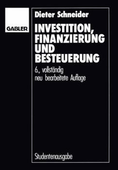 Paperback Investition, Finanzierung Und Besteuerung [German] Book