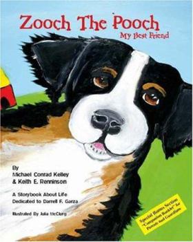 Paperback Zooch the Pooch: My Best Friend Book