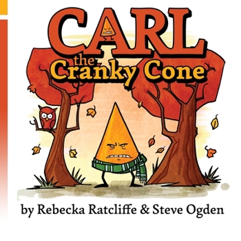 Paperback Carl the Cranky Cone Book