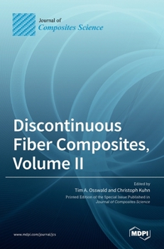 Hardcover Discontinuous Fiber Composites, Volume II Book