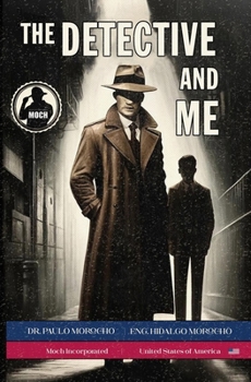 Paperback The Detective's Secrets - Book 1: The Detective and Me Book