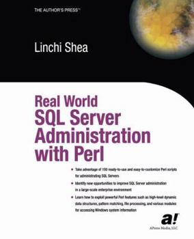 Paperback Real World SQL Server Administration with Perl Book