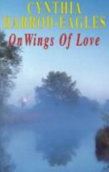 On Wings of Love (Dales Romance)