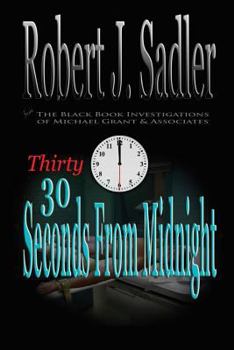 Paperback Thirty Seconds From Midnight Book