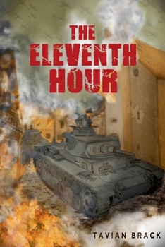 The Eleventh Hour (All Out War) - Book #1 of the All Out War